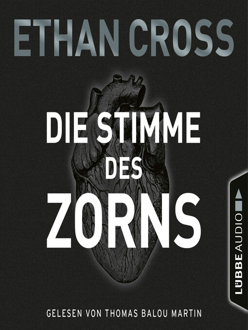 Title details for Die Stimme des Zorns--Die Ackermann & Shirazi-Reihe, Folge 1 by Ethan Cross - Available